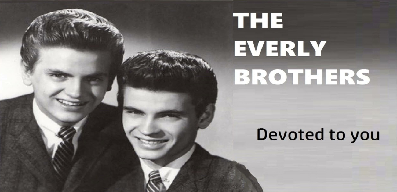 The everly Brothers